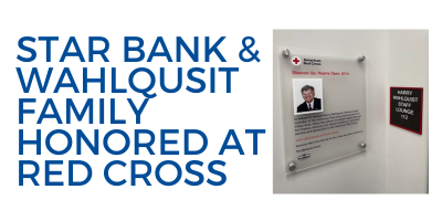 Star Bank and Wahlquist Family Honored at Red Cross