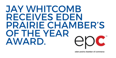 Jay Whitcomb receives Eden Prairie Chamber's Of The Year Award